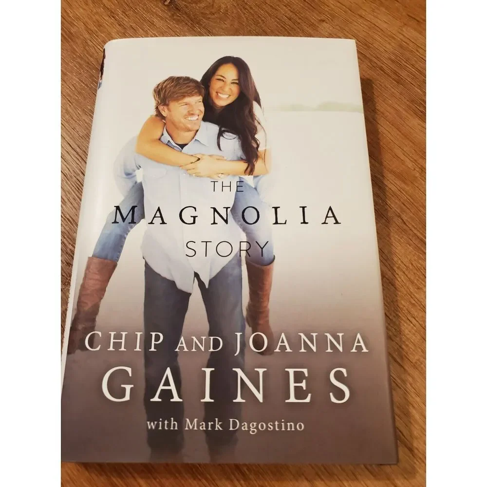 The Magnolia Story by Chip & Joanna Gaines‎ Hardcover
